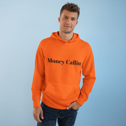 Money Callin' Unisex Hoodie