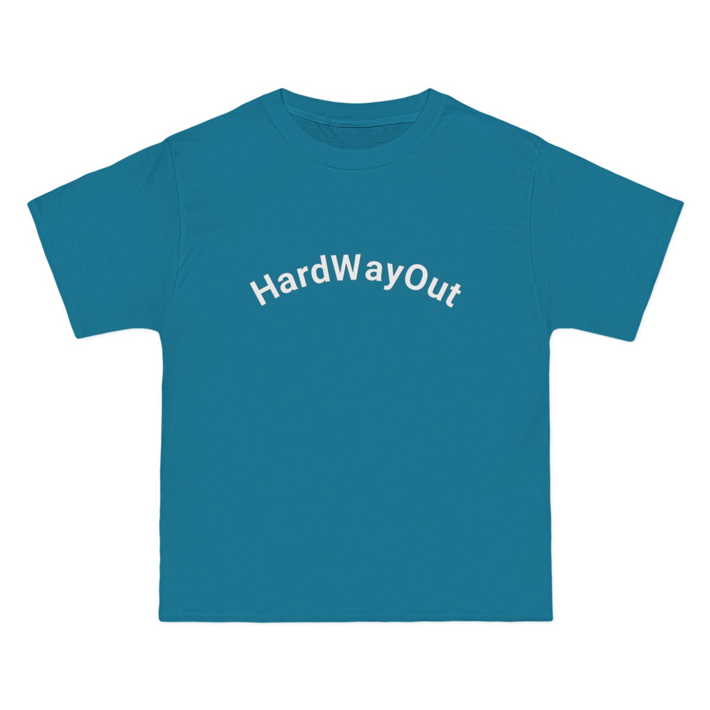 Hard Way Out beefy T-Shirt,
