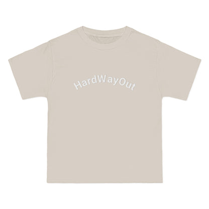 Hard Way Out beefy T-Shirt,