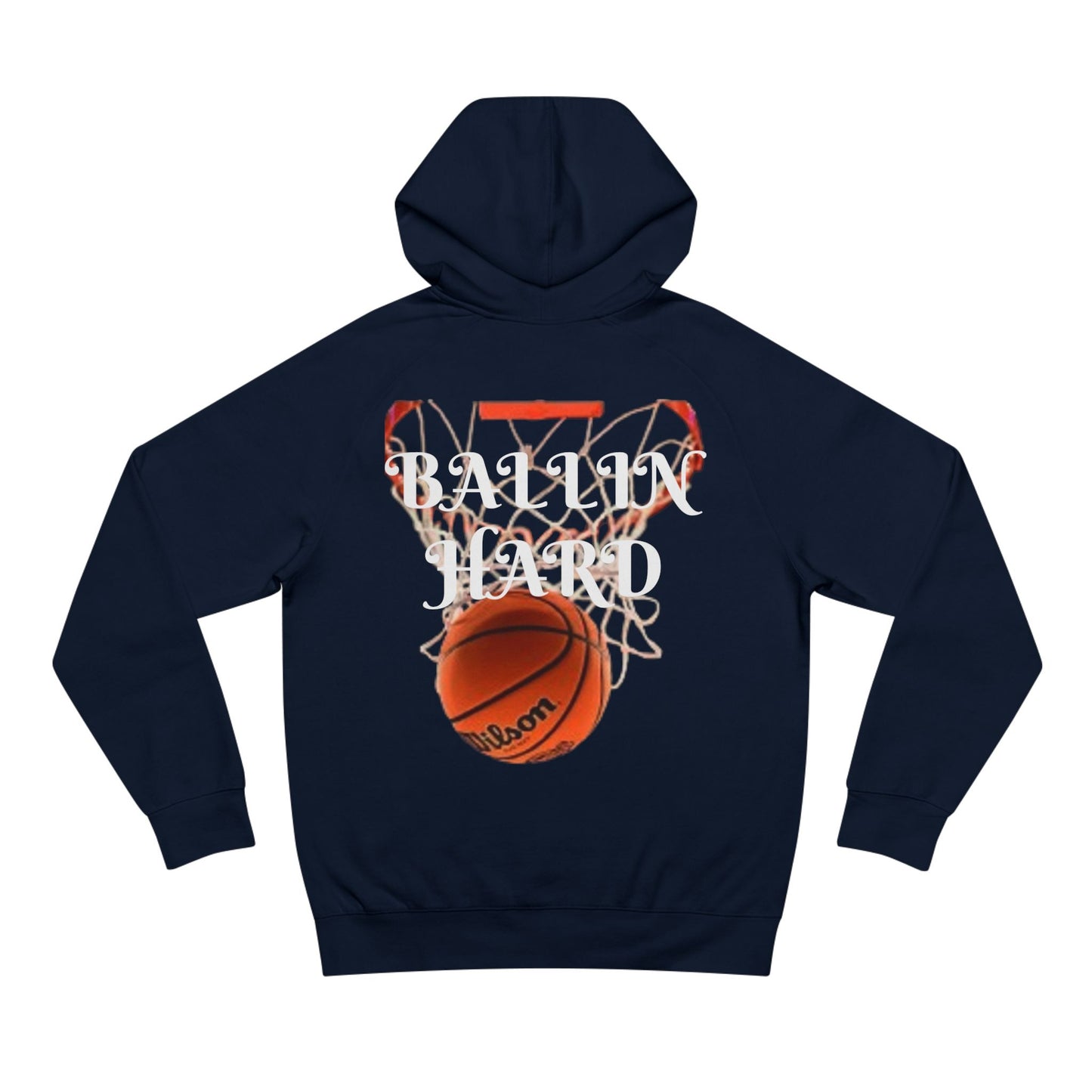 Ballin Hard Unisex Supply Hoodie
