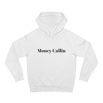 Money Callin' Unisex Hoodie