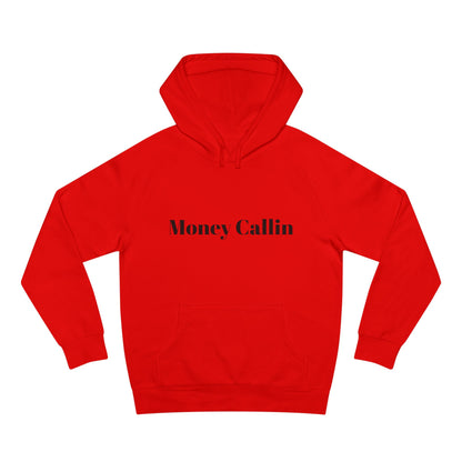 Money Callin' Unisex Hoodie