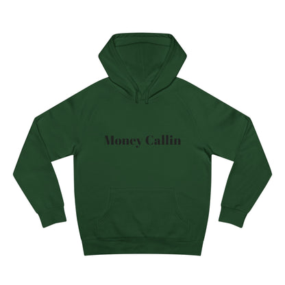 Money Callin' Unisex Hoodie