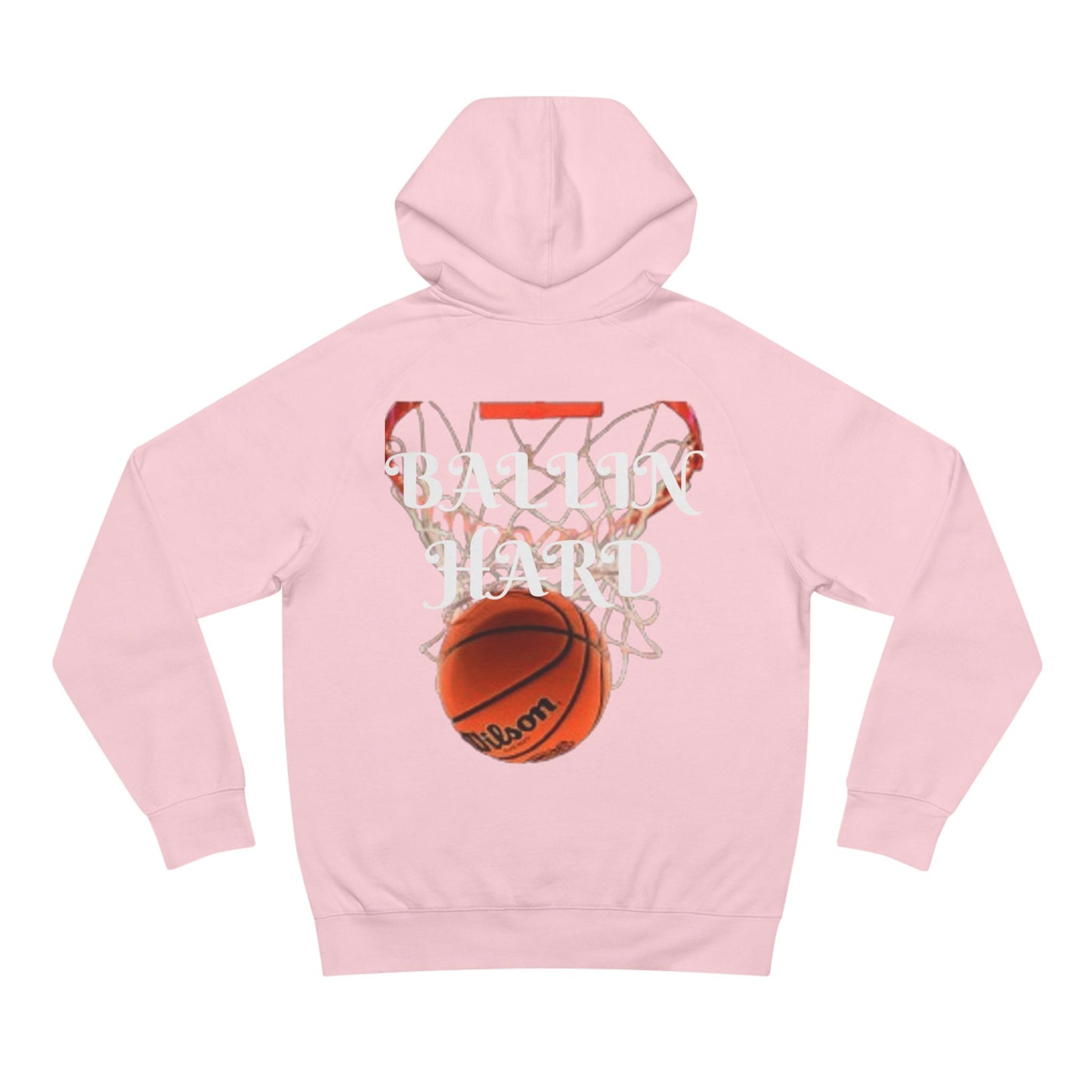 Ballin Hard Unisex Supply Hoodie