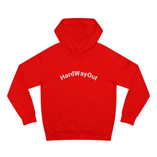 Hard way out Unisex Supply Hoodie