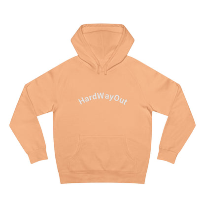 Hard way out Unisex Supply Hoodie