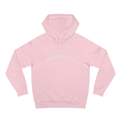 Hard way out Unisex Supply Hoodie