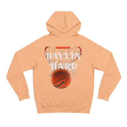 Ballin Hard Unisex Supply Hoodie