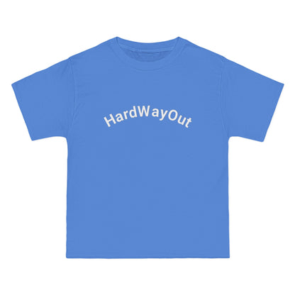 Hard Way Out beefy T-Shirt,
