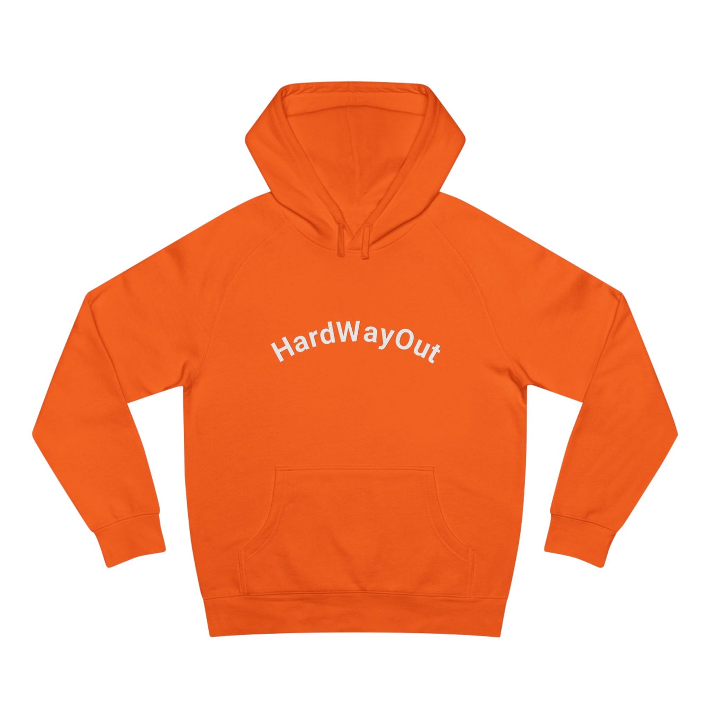 Hard way out Unisex Supply Hoodie