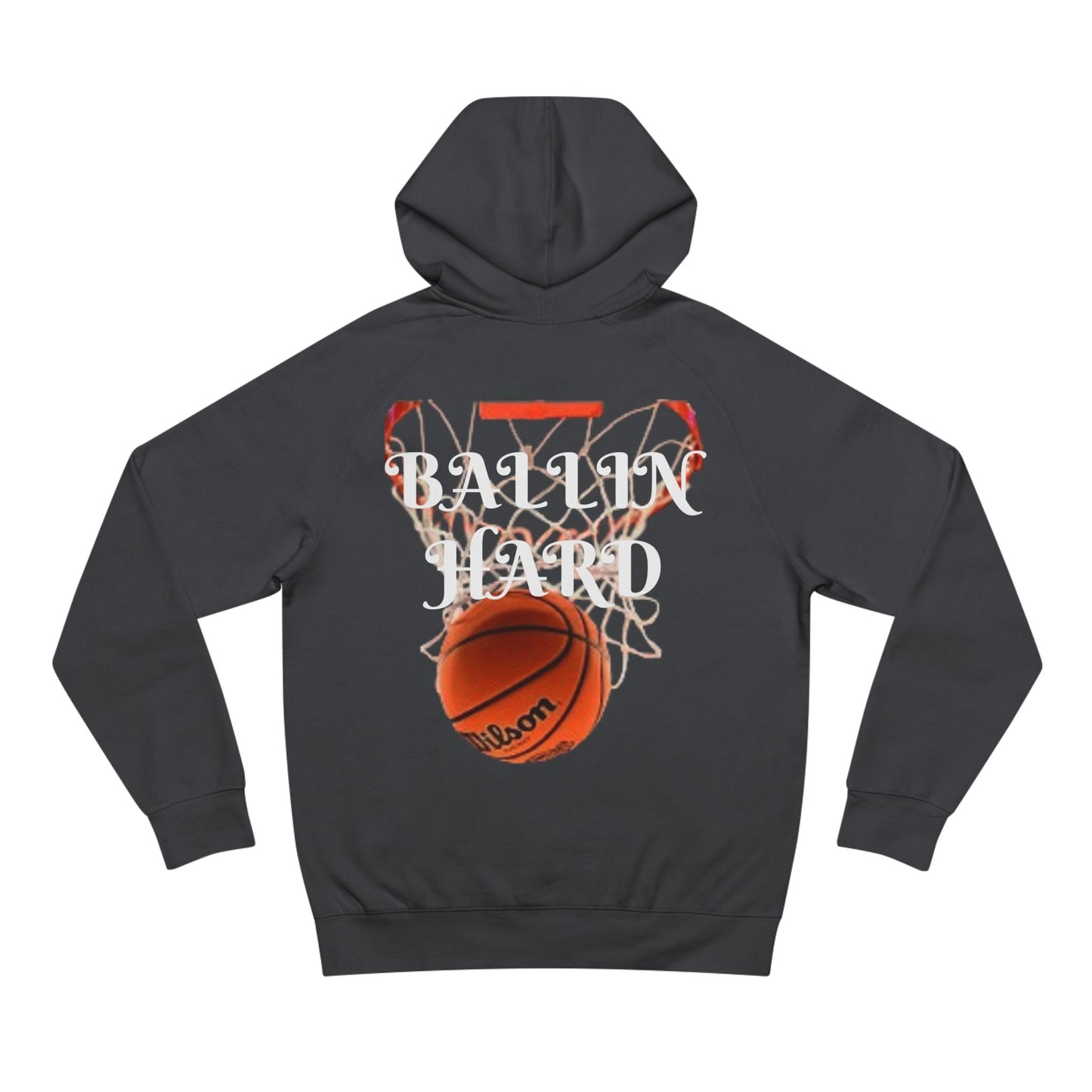 Ballin Hard Unisex Supply Hoodie
