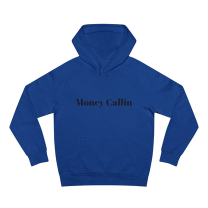 Money Callin' Unisex Hoodie