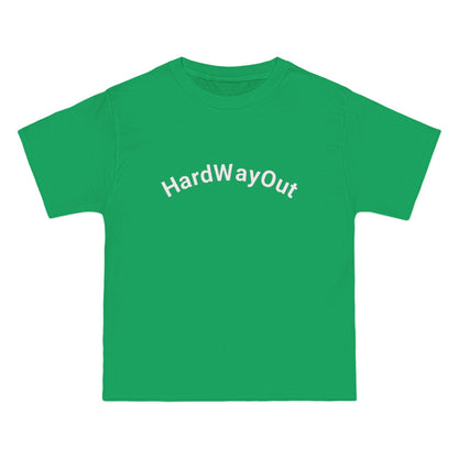Hard Way Out beefy T-Shirt,